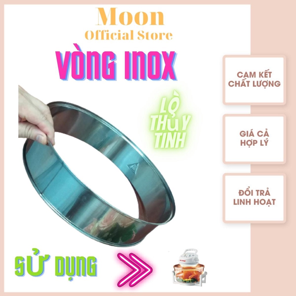 Vành inox giúp tăng dung tích dùng cho lò nướng thủy tinh từ 12 đến 17 lít, hàng nhập khẩu bảo hành 12 tháng Moon store