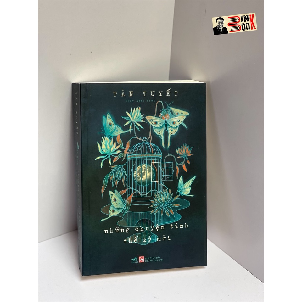sách-[Giải Man Booker] Những chuyện tình thế kỷ mới - Tàn Tuyết - Nhã Nam – NXB Phụ nữ (bìa mềm)