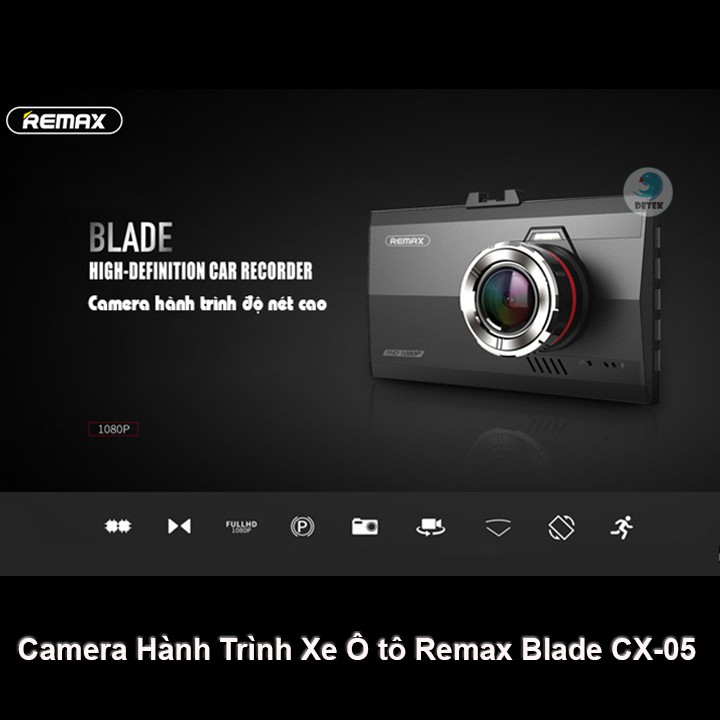 Camera Hành Trình Xe Ô tô Remax Blade CX-05