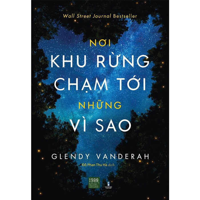 Sách - Nơi Khu Rừng Chạm Tới Những Vì Sao - TTR Bookstore