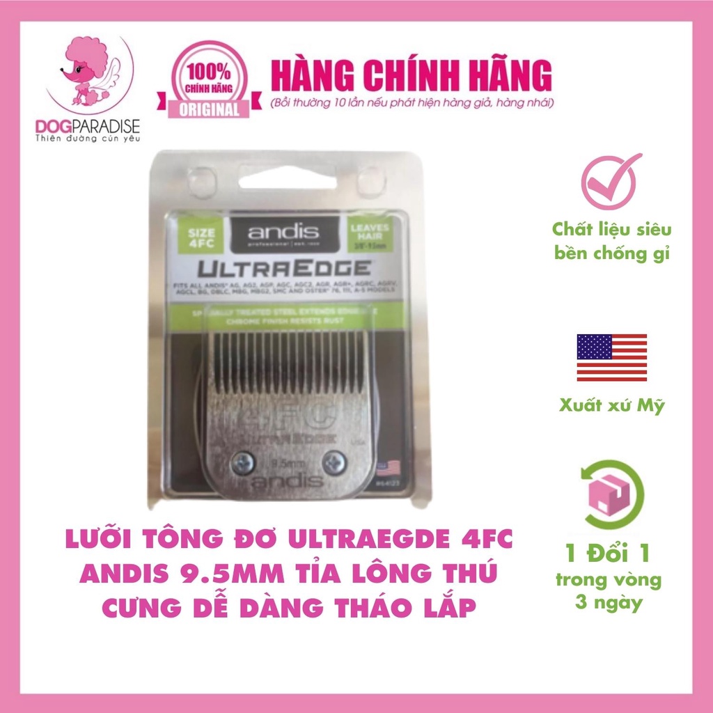 Lưỡi tông đơ Ultraegde 4FC Andis 9.5mm tỉa lông thú cưng dễ dàng tháo lắp - Dog Paradise