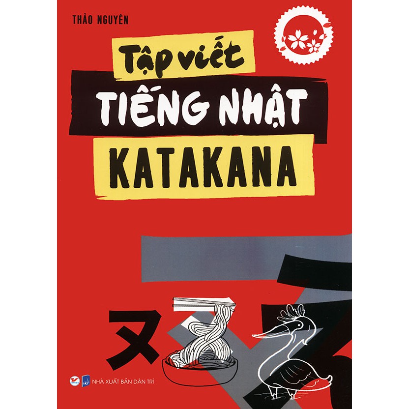 Sách Tập viết tiếng Nhật Katakana - Thảo Nguyên