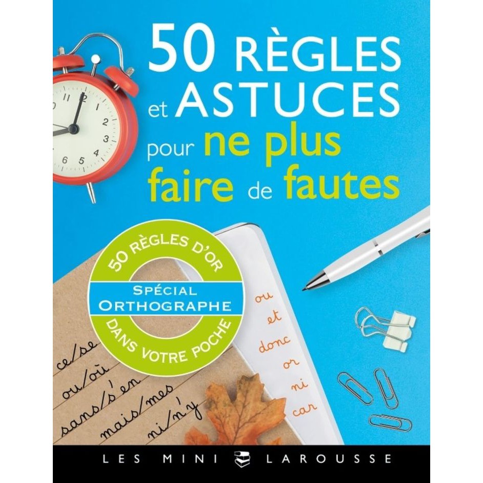 Sách - Sổ tay quy tắc tiếng Pháp: 50 règles et astuces pour ne plus faire de fautes (Larousse)