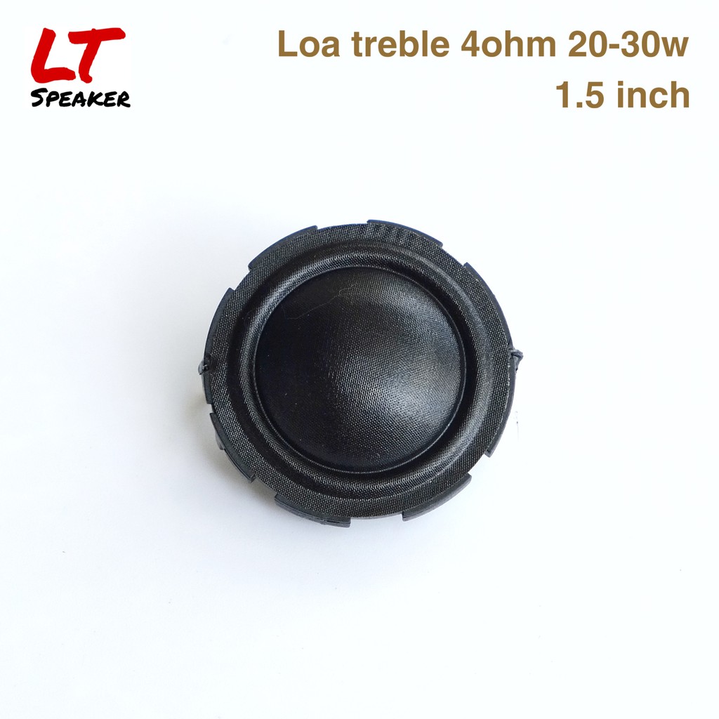 Loa treble lụa 4Ohm 20 - 30W - Hàng xuất Mỹ chất lượng cao