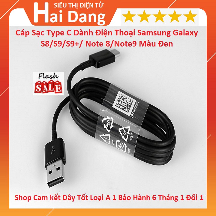Cáp Sạc Type C Dành Cho Samsung Galaxy S8/S9/S9+/ Note 8/Note9 Màu Đen Cam Kết Bảo Hành 6 Tháng