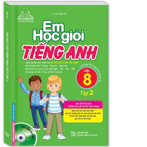 Sách - Combo Em Học Giỏi Tiếng Anh Lớp 8 Tập 1 + Tập 2  + Bài tập tiếng Anh lớp 8 - Có đáp án ( tặng bút)