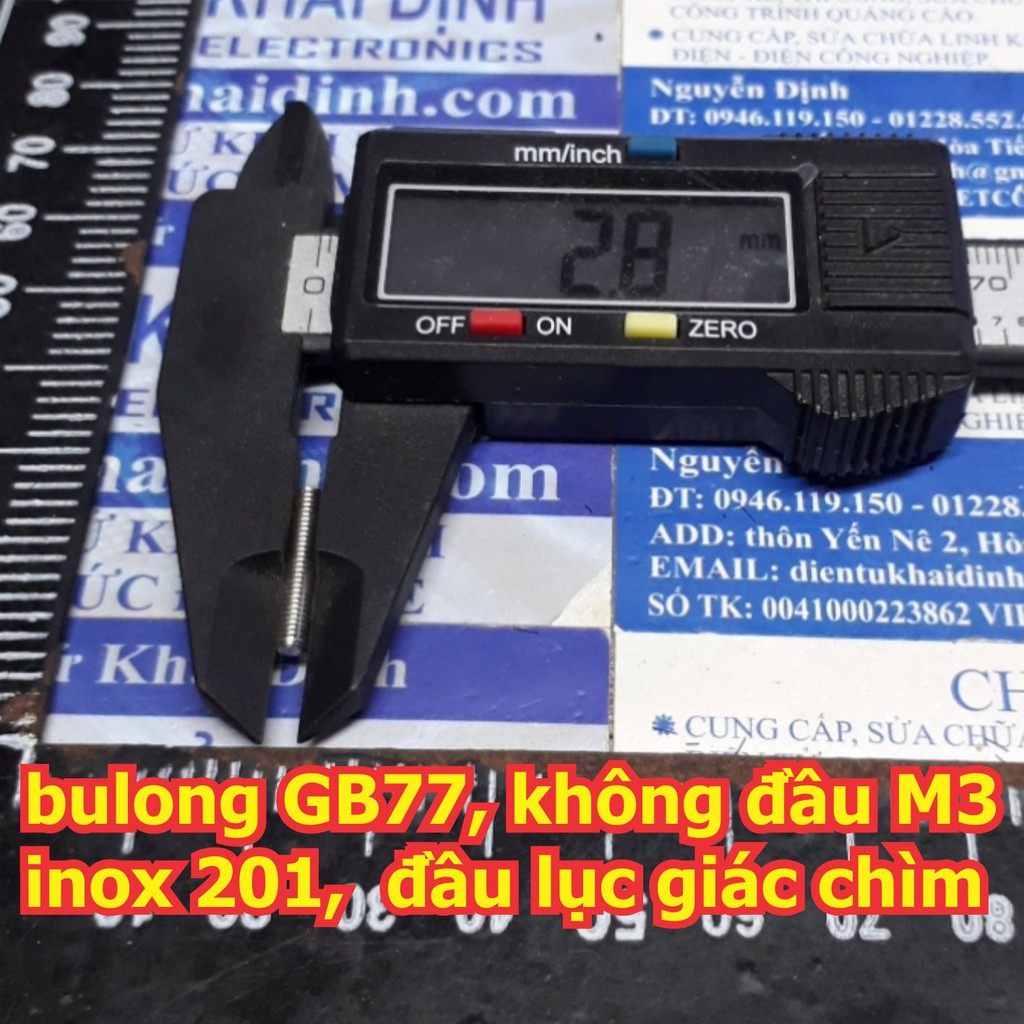 bulong bu lông vít pake GB77 không tán M3 inoc inox 201 đầu lục giác chìm dài 3mm ~ 16mm kde5709