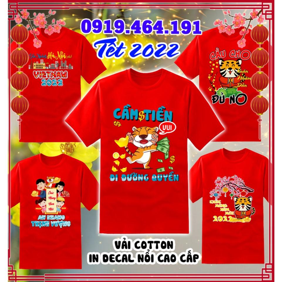 Áo thun tết nhâm dần 2022 cao cấp, áo tết, áo nhâm dần, vải cotton min mát, in decal cao cấp (30 mẫu áo độc quyền)