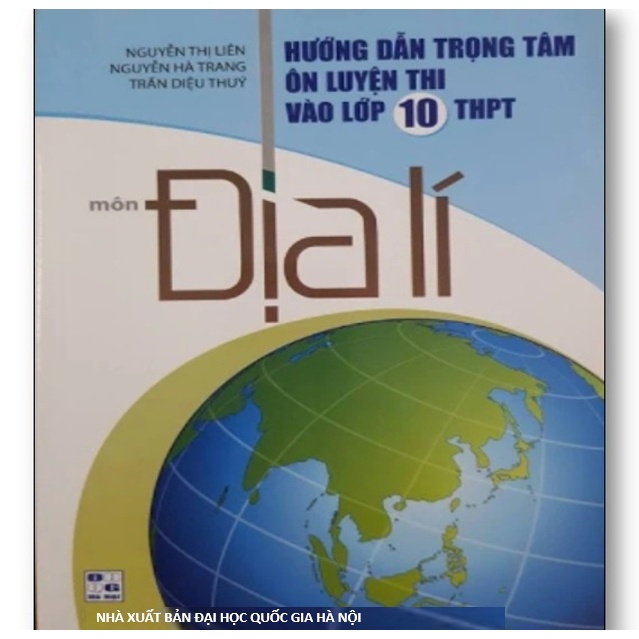 Sách - Hướng dẫn trọng tâm ôn luyện thi vào lớp 10 THPT môn Địa lí