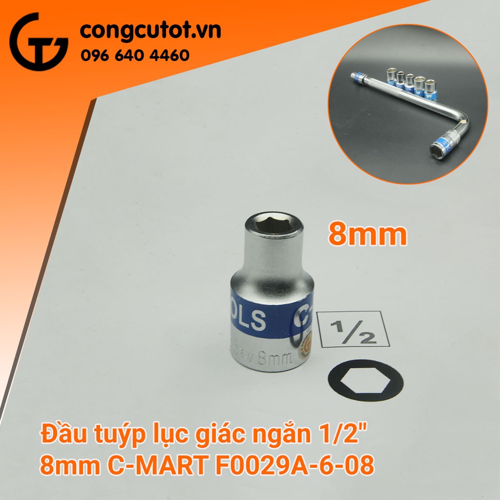 Đầu tuýp lục giác ngắn 1/2&quot; C-MART F0029A-6 (8mm-19mm)