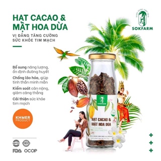 Hạt Cacao & Mật hoa dừa Sokfarm