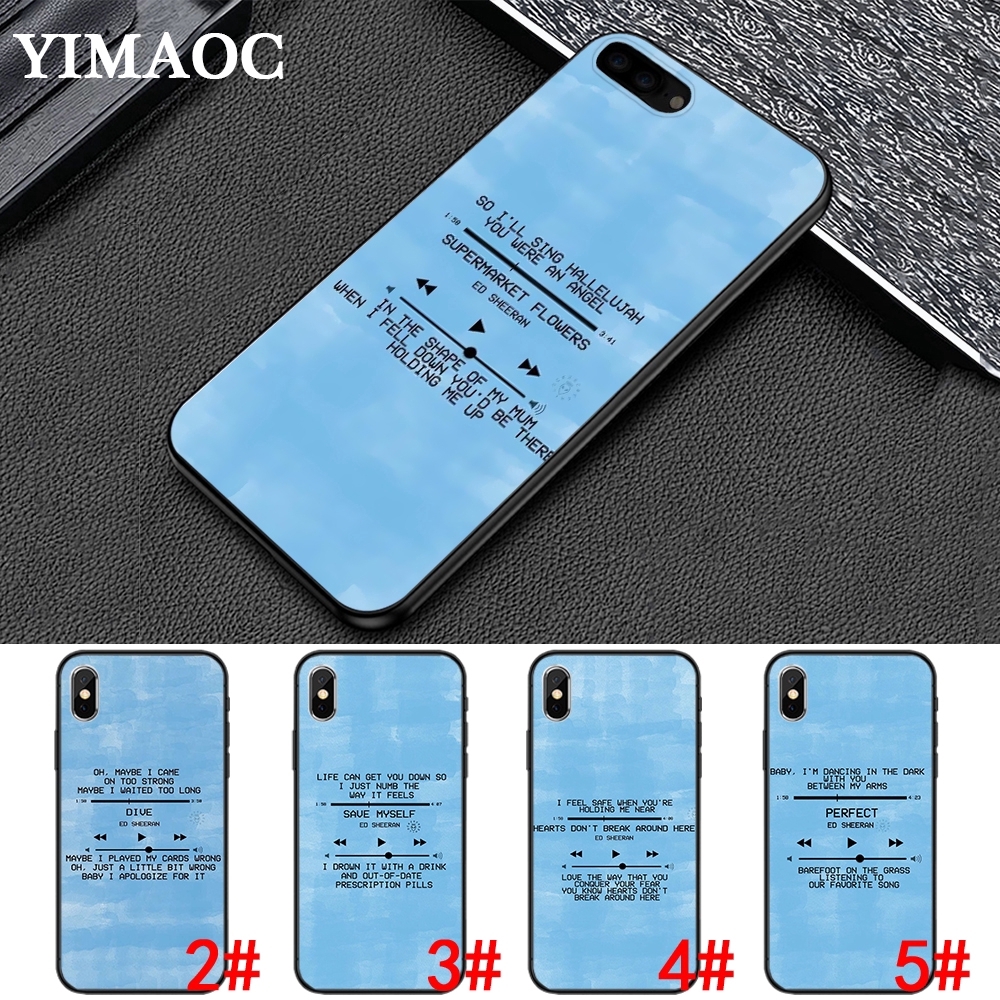 Ốp điện thoại mềm hình lời bài hát của Ed Sheeran cho Iphone XS Max XR X 7 8 6 6S Plus 5 5S SE 184B