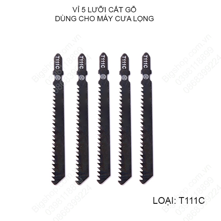 Bộ 5 lưỡi cưa gỗ loại T111C dùng cho máy cưa lọng