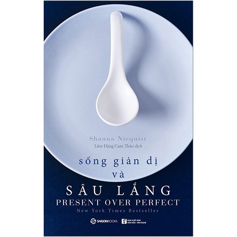 Sách - Sống Giản Dị Và Sâu Lắng