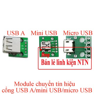 Module chuyển tín hiệu cổng micro USB/mini USB/USB các loại