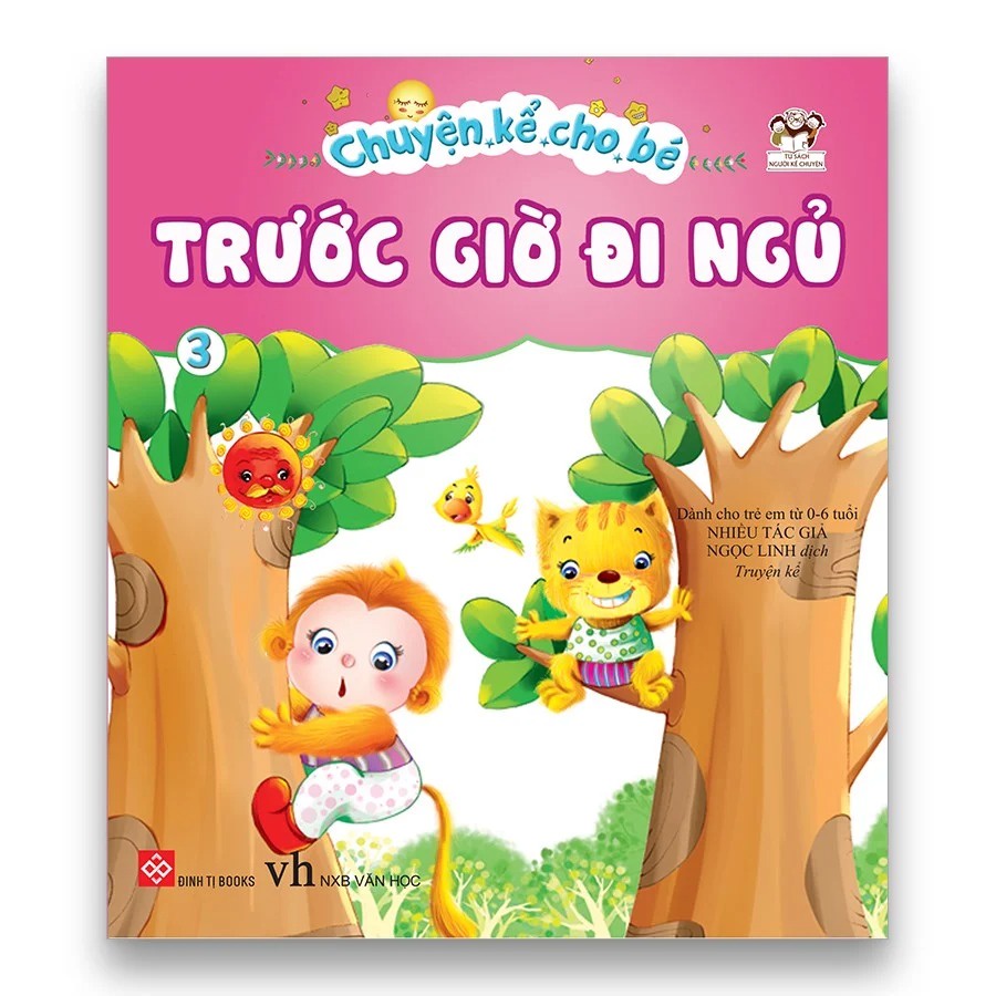 Sách - Chuyện kể cho bé trước giờ đi ngủ (tập 3) - Sách tranh rèn phẩm chất cho trẻ 0 - 6 tuổi