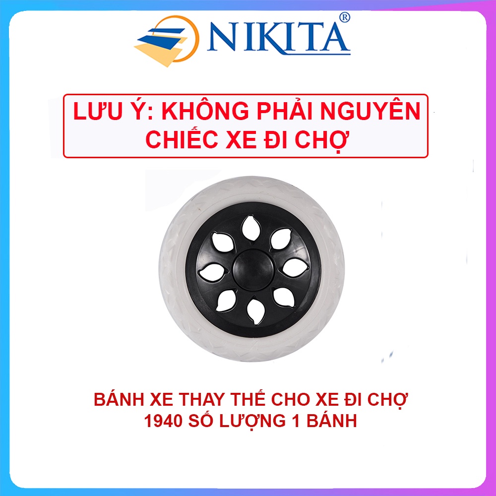 Bánh xe thay thế cho xe kéo đi chợ inox NIKITA XDC1940