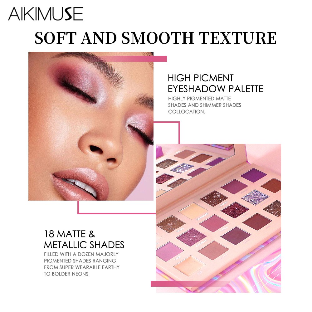 Bảng phấn mắt AIKIMUSE gồm 18 màu nude/nhũ/lì thời trang 180g