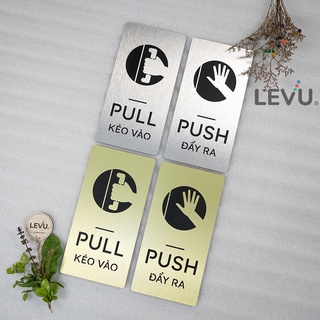  Bộ bảng alu nhôm pull push hướng dẫn kéo đẩy cửa ra vào LEVU-ALU04 