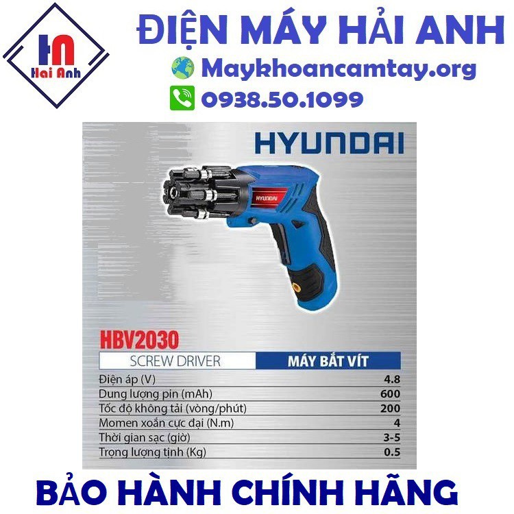 Máy bắt vít chạy pin Hyundai HBV-2030 chính hãng, động cơ bền bỉ, nhiều loại vít đi kèm tiện dụng . BH 6 tháng