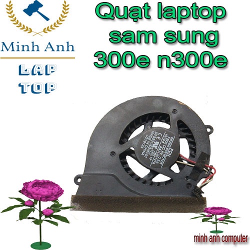 Quạt laptop sam sung 300e n300e