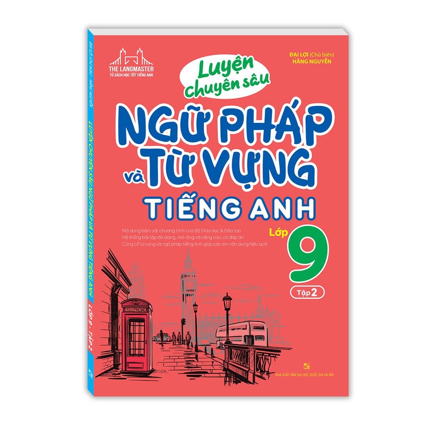 Sách - Luyện chuyên sâu ngữ pháp và từ vựng tiếng anh lớp 9 tập 2