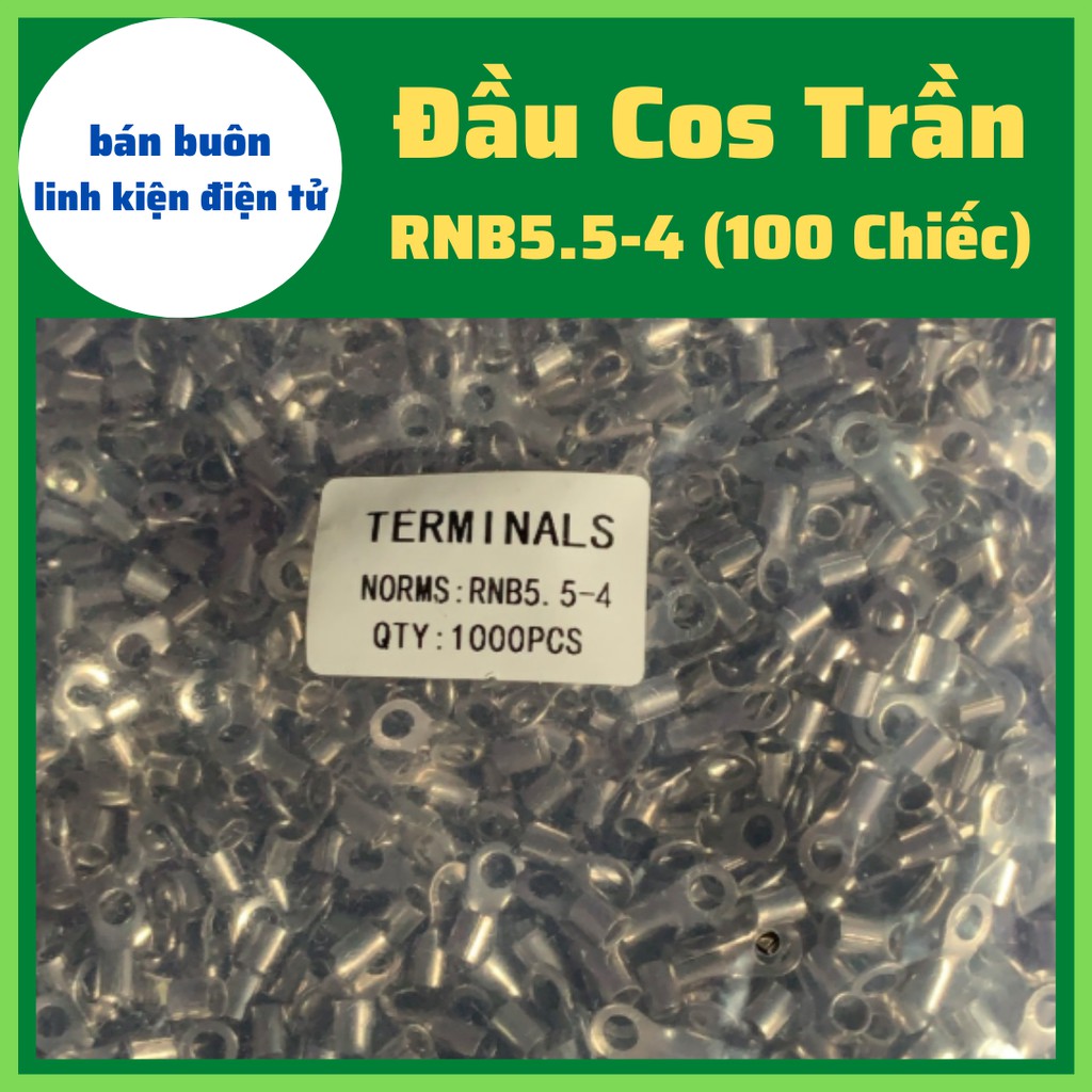 100 Đầu cos tròn trần RV5.5-4, Đầu cos trần, RNB5.5-4, đầu cos chữ o, cos tròn 5.5-4, đầu cos dây điện