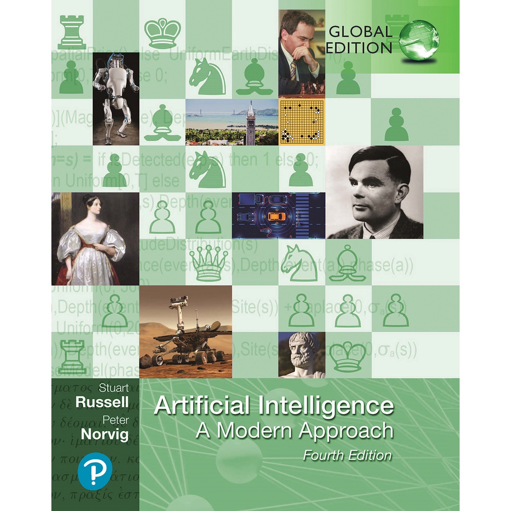 Artificial Intelligence A Modern Approach-Global Edition (Stuart J. Russell, Peter Norvig) - Fourth Edition