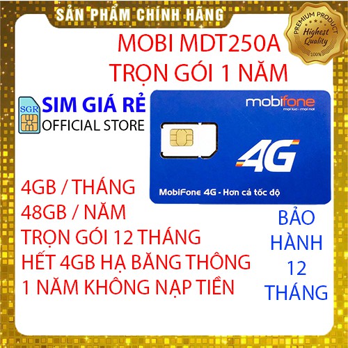 Sim 4G Mobifone trọn gói 1 năm không nạp tiền 12FD50, 12MDT50, MDT250A, MDT135A/F250 và FD50 xài thả ga không lo về giá