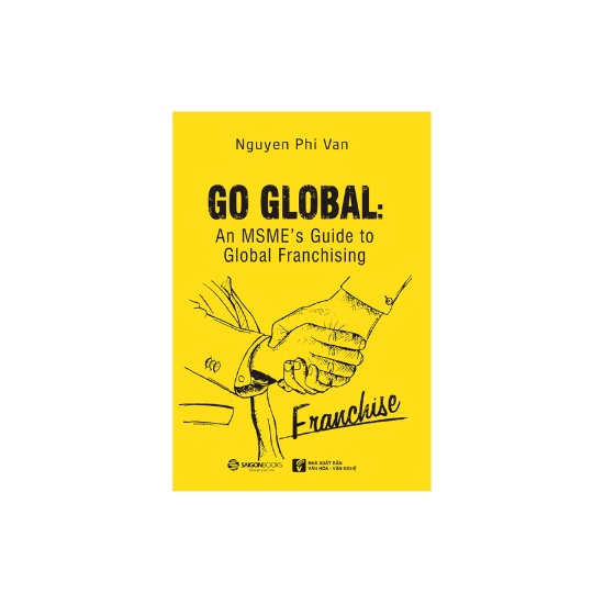 Sách - Go Global: An MSME's Guide to Global Franchising