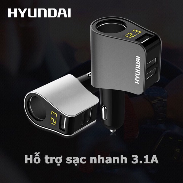 Tẩu Sạc Hyundai (HY-10) 3 Cổng Sạc 3.1A Đa Chức Năng Cho Ô Tô [Hàng Cao Cấp]