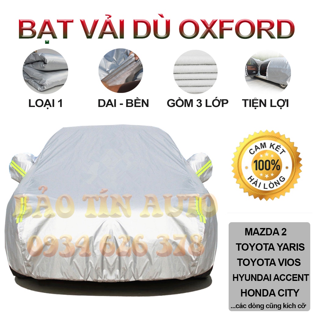 Bạt phủ trùm bảo vệ xe ô tô 3 lớp vải dù Oxford loại 1 che xe Vios,Mazda2, Honda City,Rio | Bảo Tín Auto