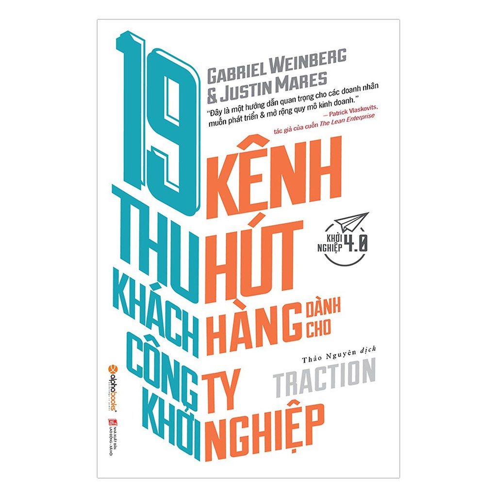 Sách - 19 Kênh Thu Hút Khách Hàng Dành Cho Công Ty Khởi Nghiệp [AlphaBooks]