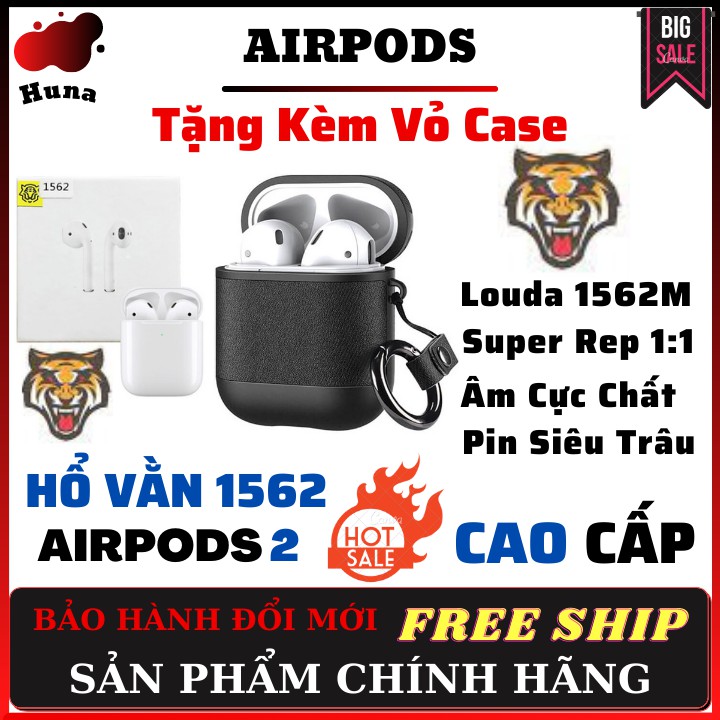 [AIRPODS 2 HỔ VẰN 1562M]⚡️Tai Nghe Bluetooth Cao Cấp Nhất Louda ✔Âm Chất ✔Tặng Kèm Vỏ Đẹp [BẢO HÀNH ĐỔI MỚI] - HunaStore