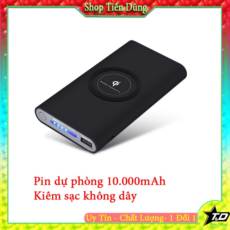 Pin dự phòng 10000mAh kiêm sạc không dây chuẩn QI có 1 cổng USB