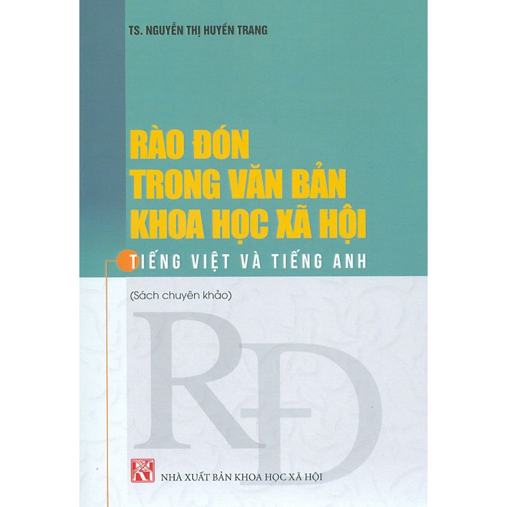 Sách - Rào Đón Trong Văn Bản Khoa Học Xã Hội Tiếng Việt Và Tiếng Anh (Sách Chuyên Khảo)