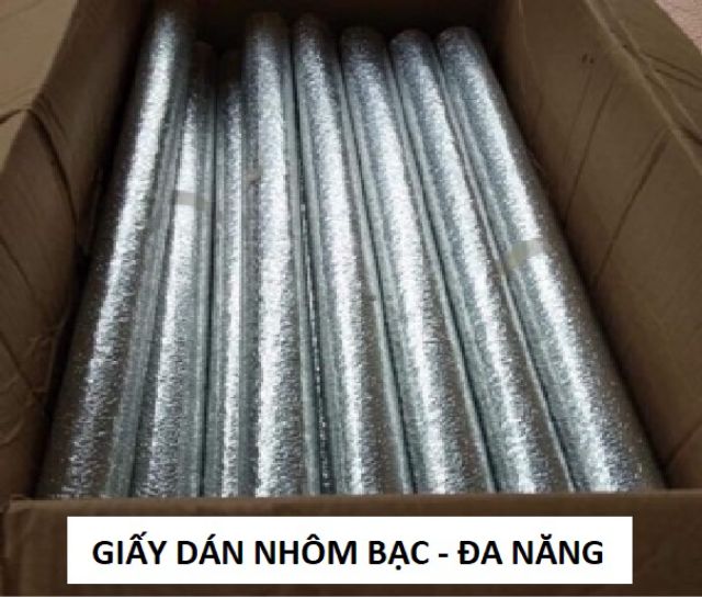 2 CUỘN GIẤY DÁN CÁCH NHIỆT NHÔM BẠC ĐA NĂNG.KT 61CM x 3M