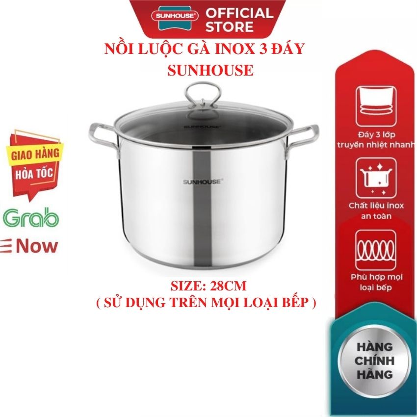 Nồi inox bếp từ cao cấp 3 đáy SUNHOUSE 28 CM Siêu Dày (dùng được mọi loại bếp) Mới 100% Chính Hãng Bảo Hành Toàn Quốc