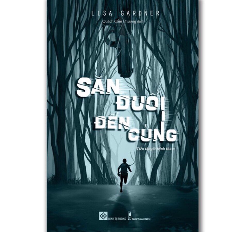 SÁCH - Săn đuổi đến cùng - Right Behind You