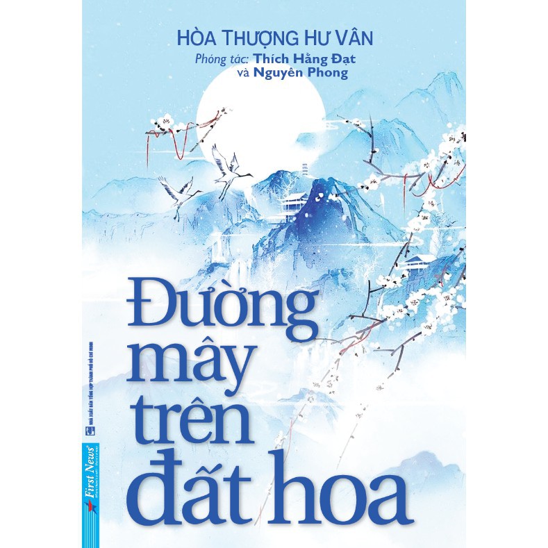 Sách Đường Mây Trên Đất Hoa - Nguyên Phong - First News - FIN