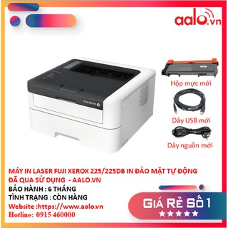MÁY IN LASER FUJI XEROX 225/225DB IN ĐẢO MẶT TỰ ĐỘNG ĐÃ QUA SỬ DỤNG - AALO.VN