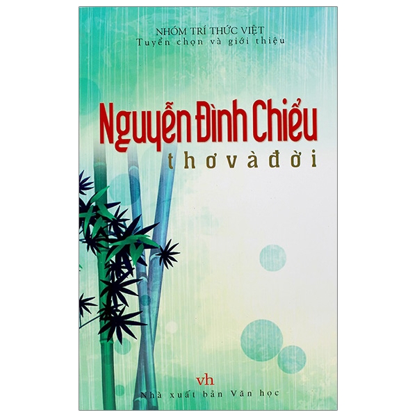 Sách - Nguyễn Đình Chiểu Thơ Và Đời (2018)