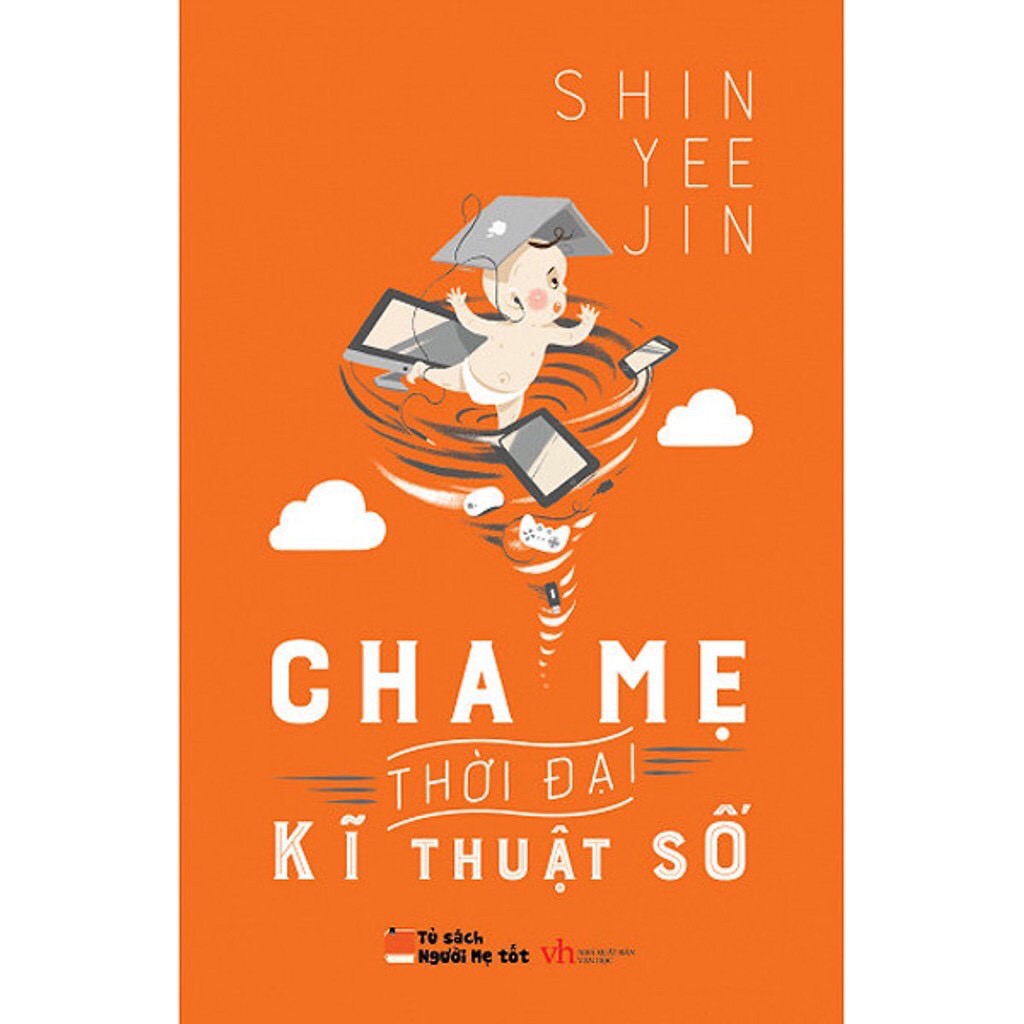 Sách - Cha Mẹ Thời Đại Kĩ Thuật Số
