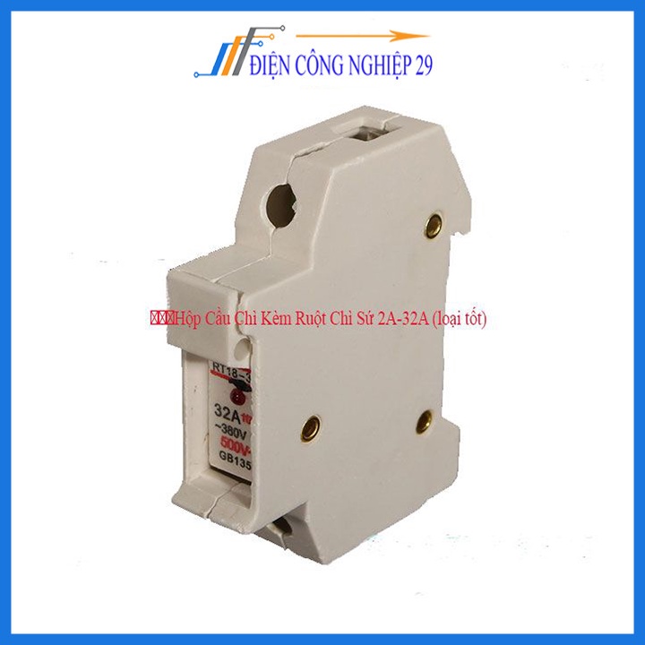 Hộp Cầu Chì Kèm Ruột Chì Sứ 2A-32A (loại tốt)