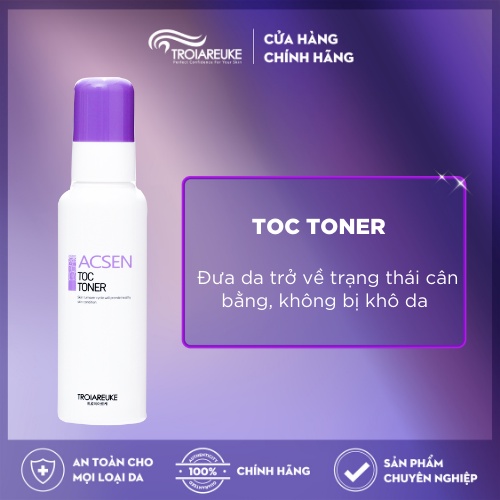 TROIAREUKE - Acsen Toc Toner nước cân bằng da