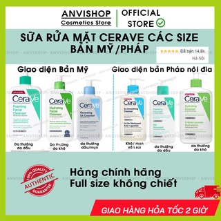 Sữa rửa mặt Cerave Foaming Facial Cleanser bản Mỹ (Pháp) ANVISHOP Cerave da dầu & Da Khô các size 236ml - 355ml - 473ml