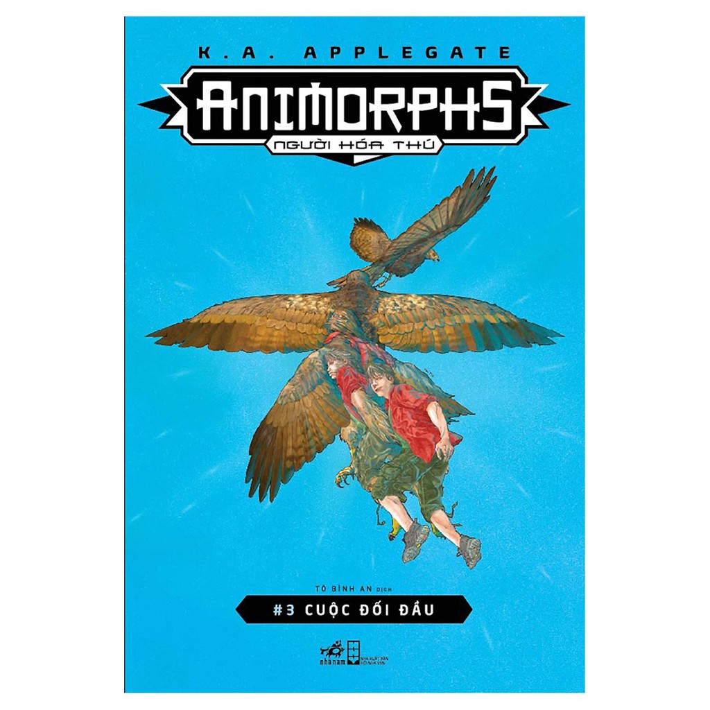 Animorphs Người Hóa Thú - Tập 3: Cuộc Đối Đầu