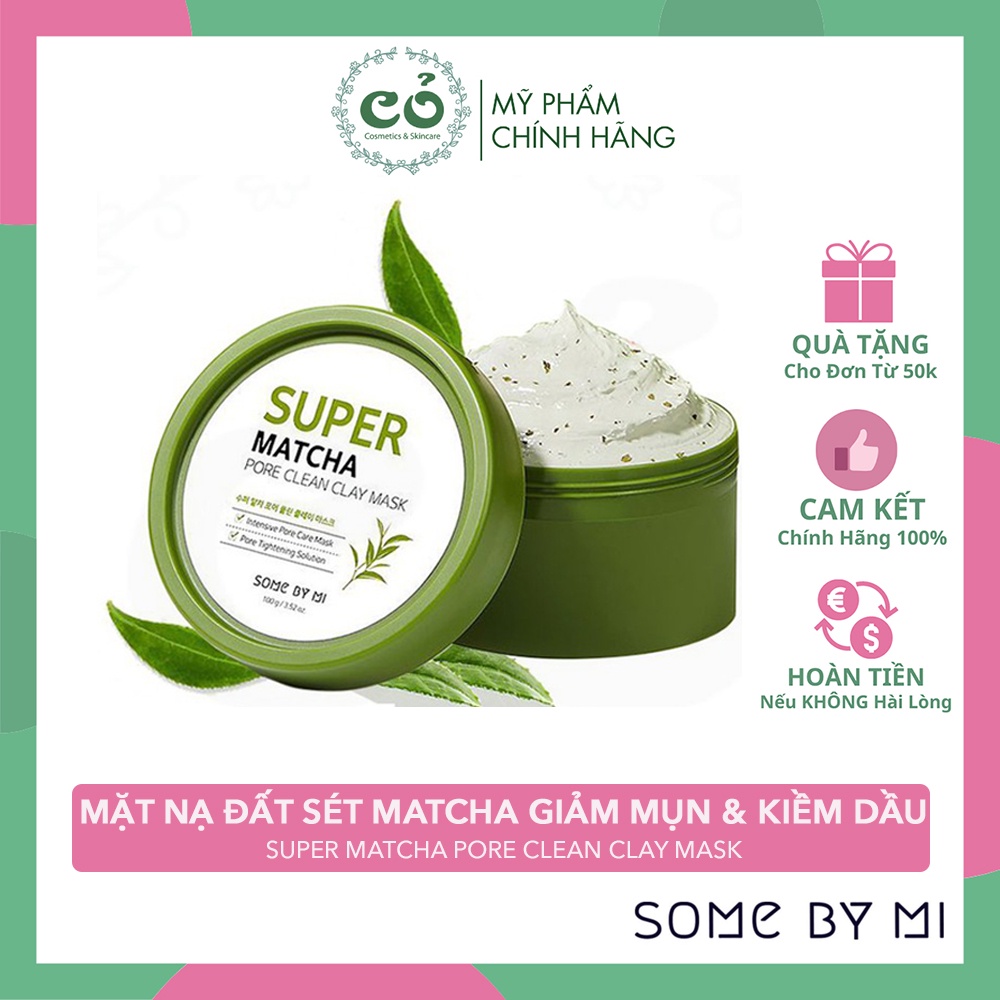 Mặt nạ đất sét Some By Mi Super Matcha Pore Clean Clay Mask 100g