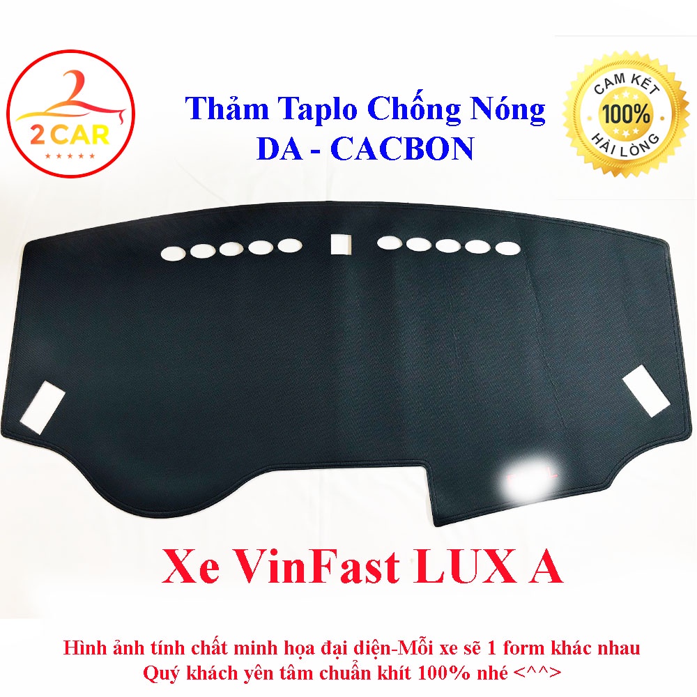 Thảm Taplo Da Carbon Xe Vinfast Lux A 2020-2022, chống nóng tốt, chống trơn trượt, vừa khít theo xe