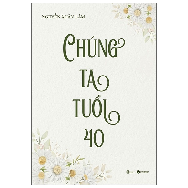 Sách - Chúng Ta Tuổi 40